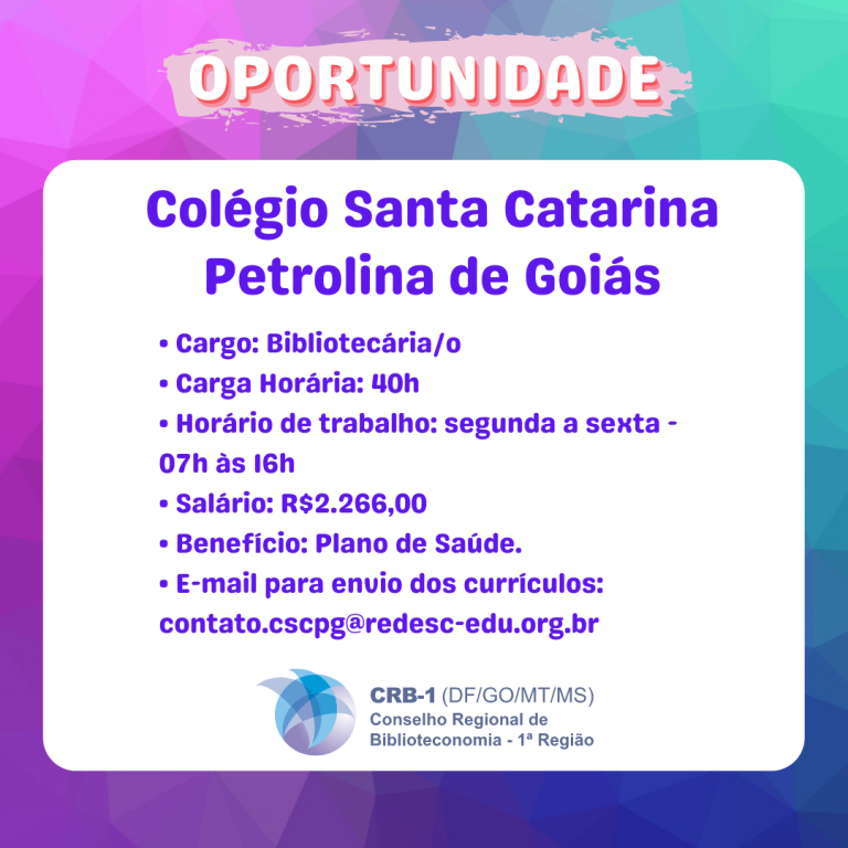 Vaga de emprego – Colégio Santa Catarina Petrolina de Goiás