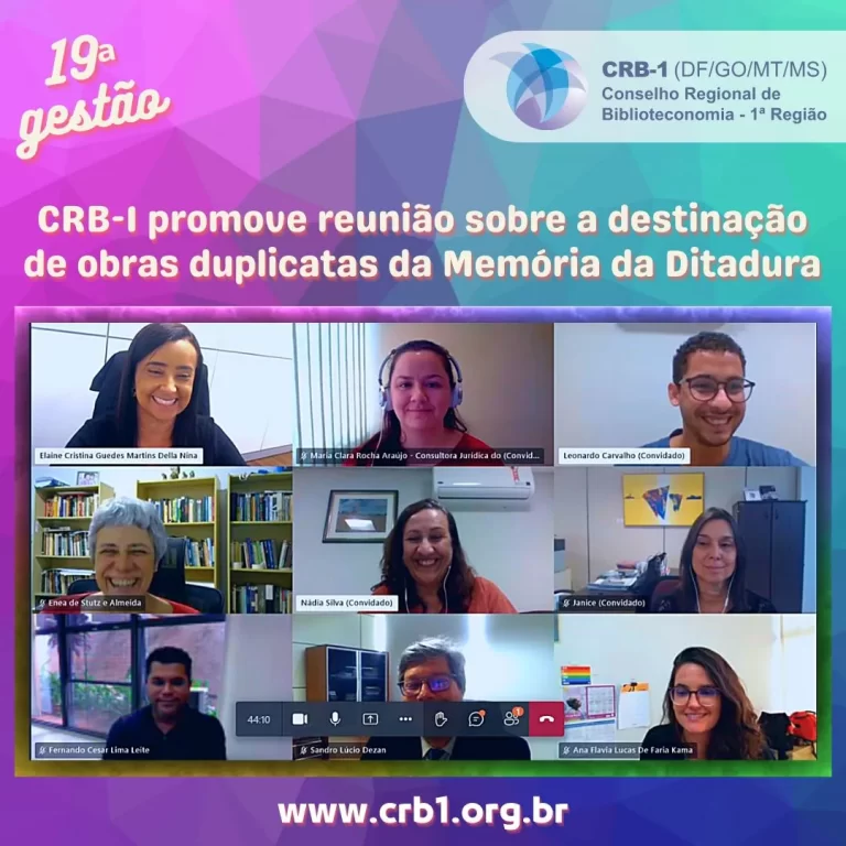 CRB-1 PROMOVE REUNIÃO SOBRE A DESTINAÇÃO DE OBRAS DUPLICATAS DA MEMÓRIA DA DITADURA