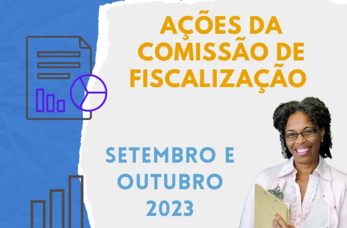 AÇÕES DA COMISSÃO DE FISCALIZAÇÃO DOS MESES DE SETEMBRO E OUTUBRO DE 2023