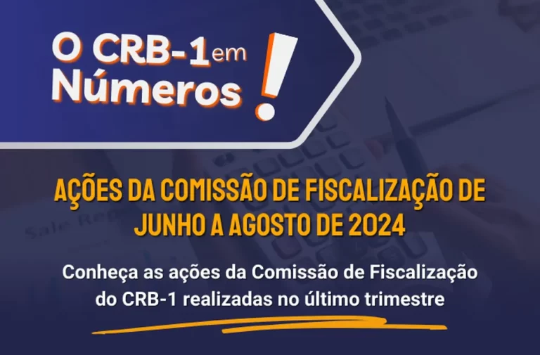 Conheça as Ações da Comissão de Fiscalização do CRB-1