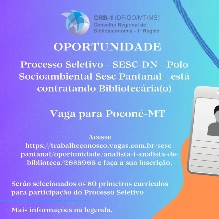 Oportunidade – Sesc Pantanal Contrata Bibliotecária(o)