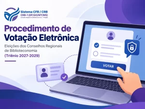 ELEIÇÕES CRB-1 2026: CONFIRA AS ORIENTAÇÕES PARA A VOTAÇÃO ELETRÔNICA